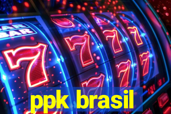 ppk brasil